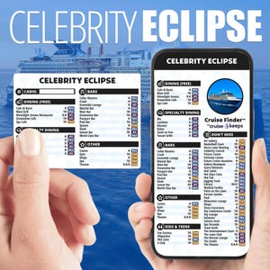 以下が含まれることがあります： セレブリティ・エクリプス号のクルーズ船の設備とサービスが記載されたスマートフォンと印刷されたリストを持つ人。スマートフォンの画面と印刷されたリストには、船のダイニング、バー、その他の施設が表示されています。