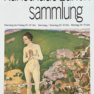 May include: A poster for the Kunsthaus Zürich art museum, featuring a painting of a nude woman standing in a landscape with a waterfall. The text on the poster reads "kunsthaus zürich sammlung" and includes the museum's hours of operation.
