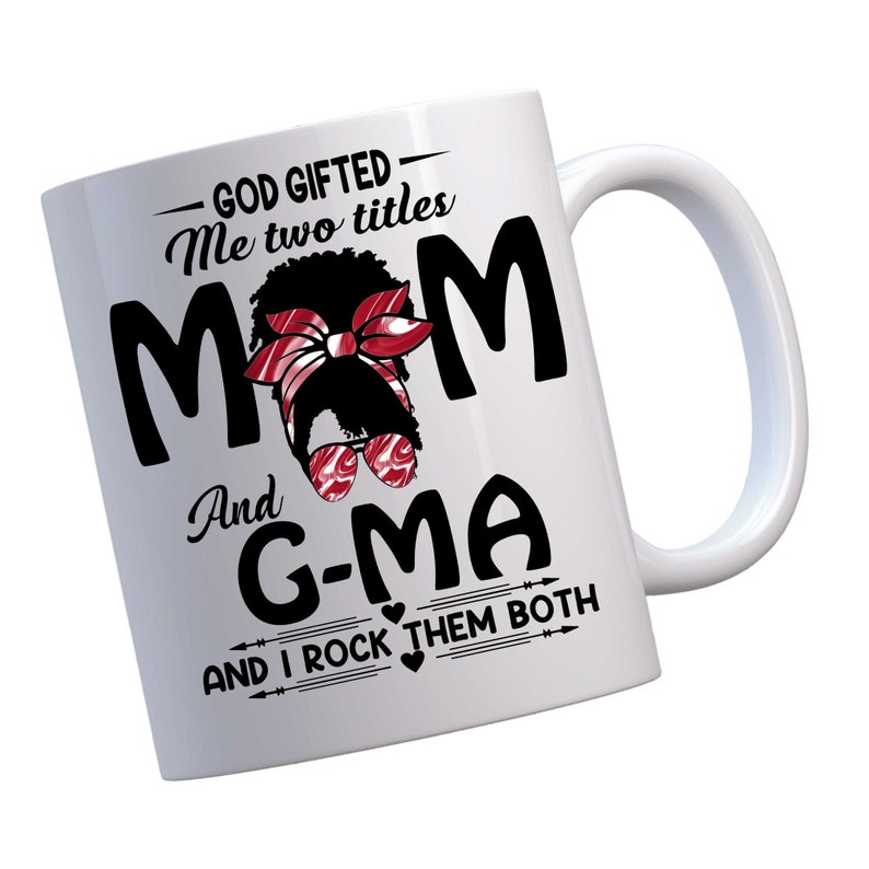 Mom Gma Grandma Mother's Day Birthday Appreciation Coffee Tea Mug Gift