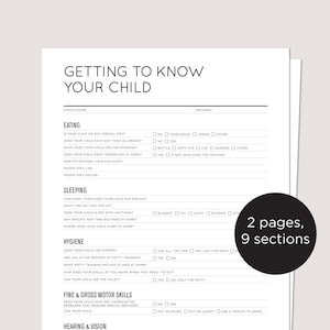 Peut inclure: Document imprimable en noir et blanc intitulé « Apprendre à connaître votre enfant ». Le document est divisé en 9 sections, dont l'alimentation, le sommeil et l'hygiène. Le document comporte deux pages.