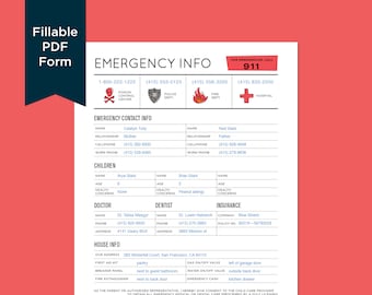 May include: Fillable PDF emergency information form with sections for contact info, children's details, doctor, dentist, and insurance. Includes contact numbers for poison control, police, fire, and hospital. The form is designed to be filled out and kept for emergencies.