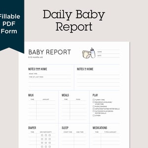 Baby Report: Daily baby tracker for Nanny, Daycare, In-home Preschool, Babysitter. Printable. Fillable PDF.