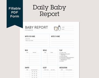 Baby Report: Daily baby tracker for Nanny, Daycare, In-home Preschool, Babysitter. Printable. Fillable PDF.