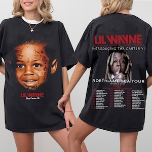 Lil Wayne Tour 2025 Shirt, Tha Carter VI Concert Dates Graphic Tee, Lil Wayne shirt, Rap Music Merch, Hip Hop Fan Gift, Lil Wayne fan gift