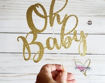OH BABY Cake topper, Baby Shower Cake Topper, Gold Glitter, Custom Cake Topper