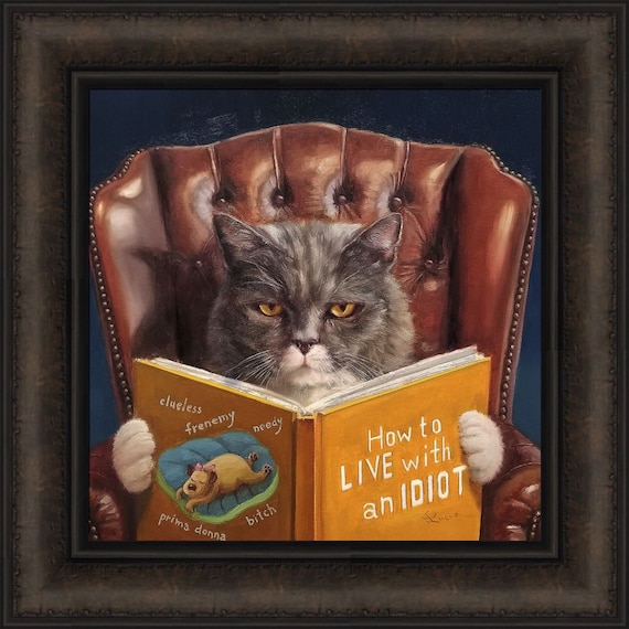 Home Improvement by Lucia Heffernan 16x16 Cat Reading How to Live with an  Idiot Book Dumb Dog Humorous Framed Art Print Picture