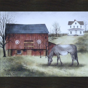 May include: A painting of a red barn with a white farmhouse in the background. There is a horse grazing in the field in front of the barn. The painting is titled "The Old Green Barn" by Billy Jacobs.