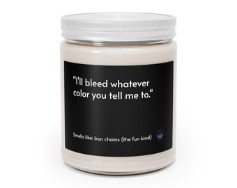 Scented Candles, 9oz - Throne of Glass Inspired Candle, Dorian and Manon Quote, Literary Gift, Book Lover Gift, Home Decor, Soy Candle