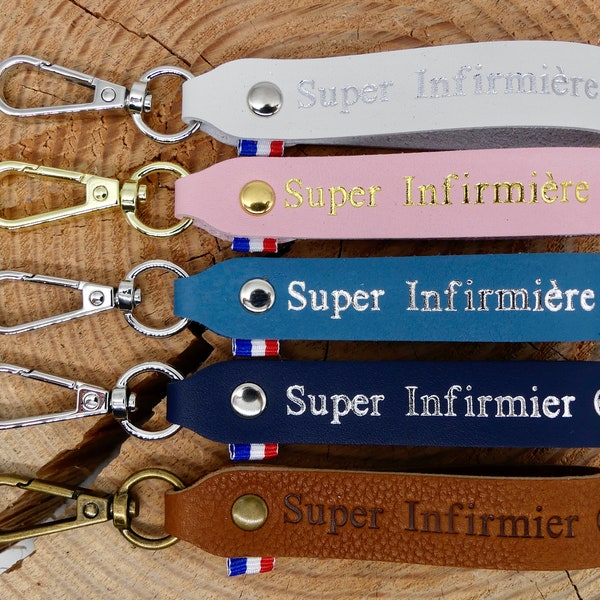 Porte clés en cuir fait main "Super Infirmière / Infirmier"