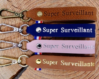 Porte-clés en cuir fait main "Super Surveillant" ou "Super Surveillante"