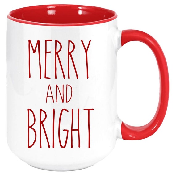 Merry and Bright, Christmas Coffee Mug, Farmhouse Mug, Dunn-Inspired, Merry Christmas, Two-Toned Mug