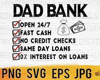 Dad bank svg, funny dad svg, fathers day svg, dad of girls svg, dad designs svg png eps jpg, banker dad shirt svg, easy download