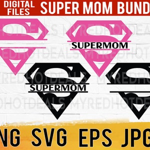 Super Mom mothers day svg bundle, mom designs instant digital download, mom cut files great for gifts