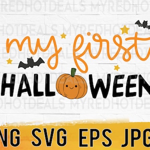 My First Halloween svg png eps jpeg, cute baby outfits svg, halloween digital designs printable instant download