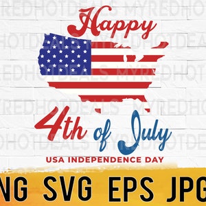 Happy 4th of July svg, fourth of july designs svg png jpeg eps, USA independence day svg for cricut, patriotic USA svg, American flag svg