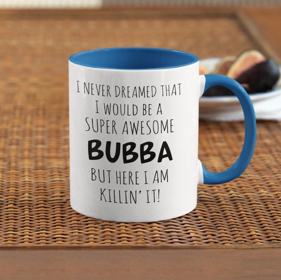 Bubba Coffee Travel Mug, Best Bubba Mugs, Gift For Bubba, Bubba Coffee Mug,  Bubba Mug, Bubba Gift Idea, Bubba Birthday Gift, Best Bubba Gift