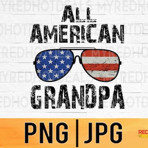 Tous les grands-pères américains PNG JPEG, grand-père cadeaux design numérique rétro fichiers imprimables par sublimation, téléchargement immédiat pour une utilisation commerciale