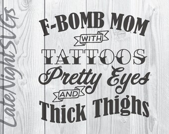 Free Free 304 F Bomb Mom I Sprinkle F-Bombs Like Confetti Svg Free SVG PNG EPS DXF File