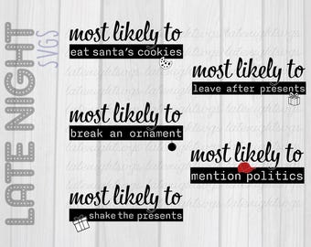Most likely to Christmas holiday tags shirts labels cut vector svg png digital art