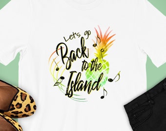 Op de afbeelding: Wit T-shirt met een ananasprint en de tekst "Let's go Back to the Island".