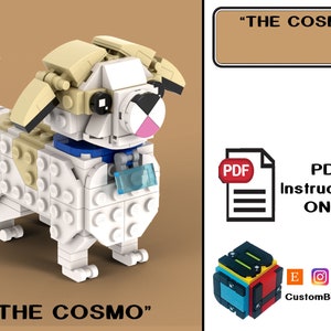 PDF Download (NO BRICKS!): &quot;The Cosmo&quot; Custom Dog