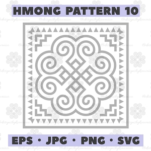 Hmong Design, Hmong Pattern 10, Hmong SVG, Hmong Ethnic Pattern, Hmong Cut File, Hmong Motif - Personal and COMMERCIAL Use