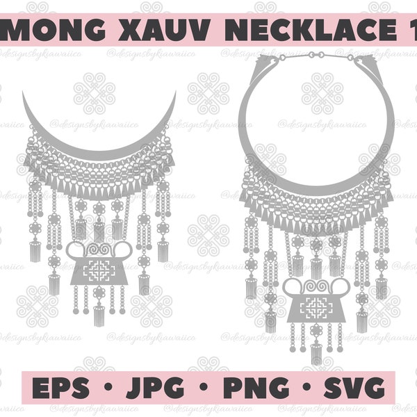Hmong Design, Hmong Xauv, Hmong Necklace, Hmoob Xauv Cut File, Hmong SVG - Personal and COMMERCIAL Use - Xauv Design 15