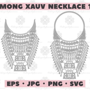 Hmong Design, Hmong Xauv, Hmong Necklace, Hmoob Xauv Cut File, Hmong SVG - Personal and COMMERCIAL Use - Xauv Design 16