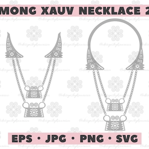 Hmong Design, Boys&#39; Hmong Two Layer Xauv, Hmong Necklace, Hmoob Xauv Cut File, Hmong SVG - Personal and COMMERCIAL Use - Xauv Design 20