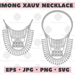 Hmong Design, Kids' Hmong Xauv, Hmong Necklace, Hmoob Xauv Cut File, Hmong SVG - Personal and COMMERCIAL Use - Xauv Design 7