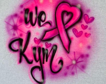 Breast Cancer Customizable T-shirt - Personalized Airbrush Tee - Awareness Shirt