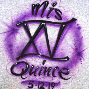 Quinceanera Custom  Personalized Airbrush Name  T shirt Mis Quince Birthday Sweet 16