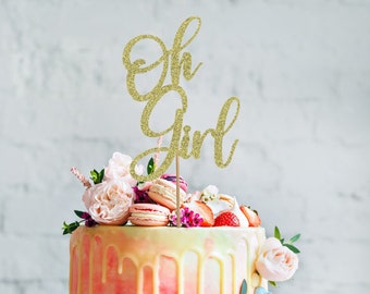 Oh Girl Cake Topper, Baby Shower Cake Topper, Baby Shower Glittery Cake Topper, Topper Gender Reveal Party.