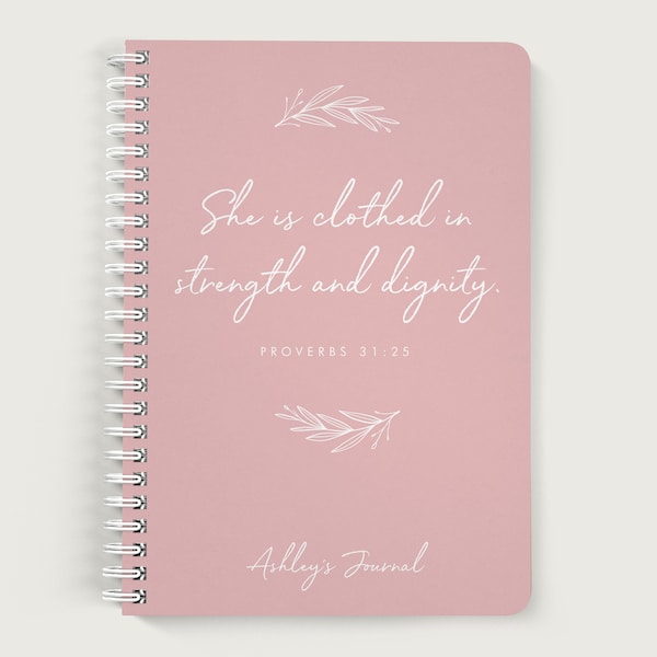 Personalized Christian Journal, Proverbs 31 25, Lined or Unlined Spiral Soft Cover Spiral Book, Design #125