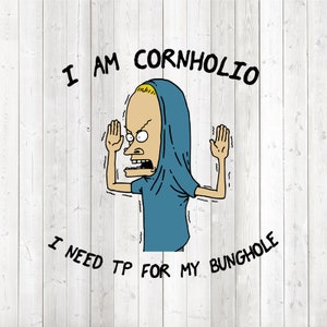 Ich bin Cornholio – Figur aus der Fernsehserie der 90er Jahre; Farbe und Schwarzweiß. Vektor-Schneidedatei für Silhouette Cameo und Cricut; SVG, Studio3, PNG.
