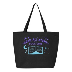 Read All Night Tote Bag | Book Club Canvas Tote | Bookish Gift | Librarian Gift | Literary Gift | Bibliophile Bag | Book Bag