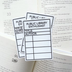 Public Library Enthusiast Sticker | Bookish Stickers | Bookworm Decals | Literary Gift | Bibliophile Thick Durable Vinyl Sticker