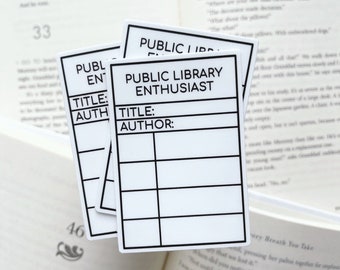 Public Library Enthusiast Sticker | Bookish Stickers | Bookworm Decals | Literary Gift | Bibliophile Thick Durable Vinyl Sticker