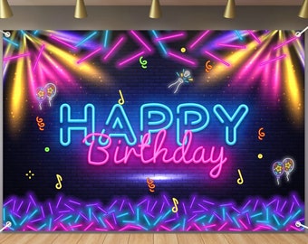 Neon Happy Birthday Banner Backdrop Let Glow Party Disco Dance Theme Backdrop Birthday Colorful Night Decor Photography Party Decor Supplies