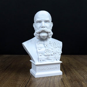 Franz Joseph I of Austria Bust,  Emperor of Austria, King of Hungary 3d Bust Sculpture