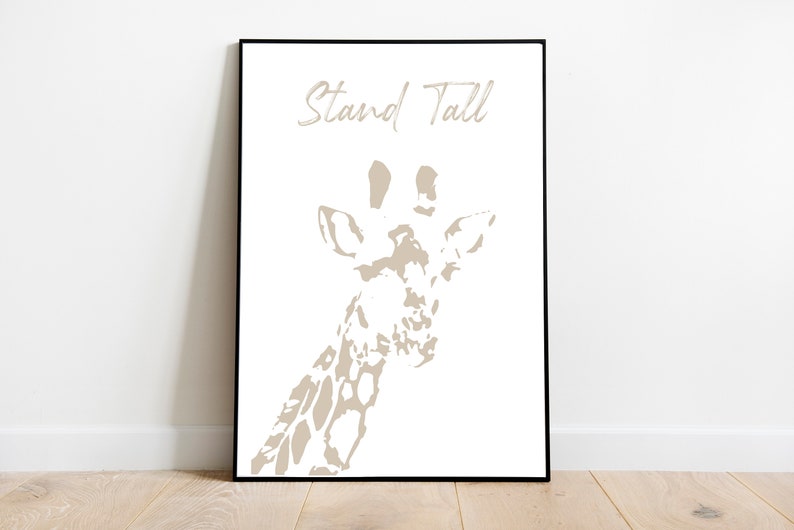 Safari Animal Giraffe Stand Tall Wall Art Nursery Printable image 1