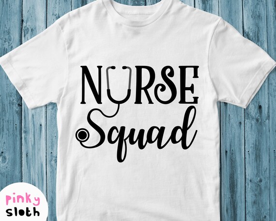 Download Nurse Squad Svg Nurse Shirt Svg Cut File Hospital Medical Etsy