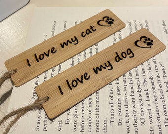 I Love My Cat, I Love My Dog, Laser Engraved Bamboo Bookmark, Unique Eco Friendly Book Lover Gift