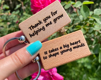 Thank You For Helping Me Grow, It Takes A Big Heart To Shape Young Minds, Laser Engraved Wooden Keyrings, Unique Teacher Gift