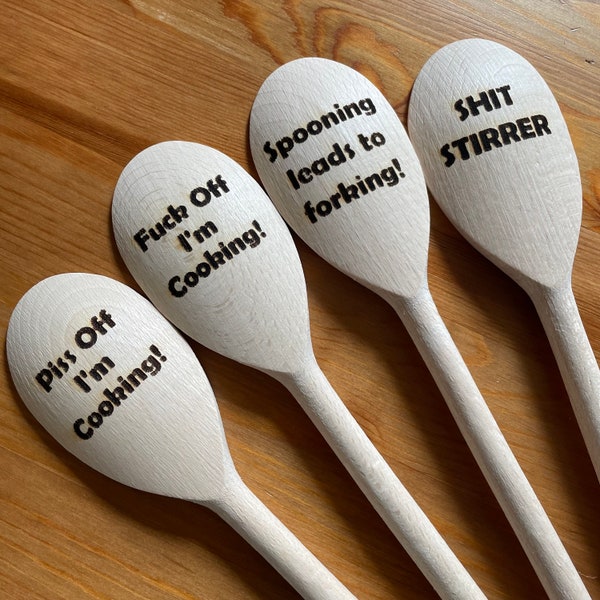 Rude Laser Engraved Wooden Spoons, Piss Off I’m Cooking, Fuck Off I’m Cooking, Spooning Leads To Forking, Funny Novelty Secret Santa Gift