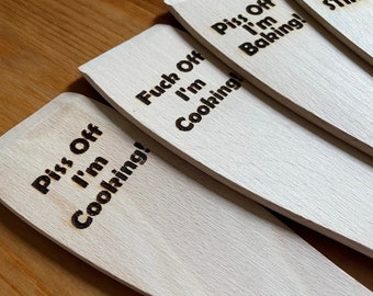 Rude Laser Engraved Wooden Spatulas, Piss Off I’m Cooking, Fuck Off I’m Cooking, Funny Novelty Secret Santa Gift