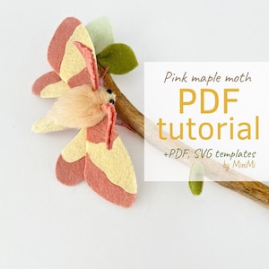 Felt pink rosy maple interior moth PDF pattern download, sewing tutorial