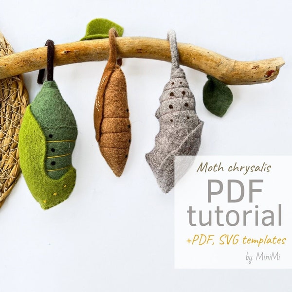 Sewn felt cocoon chrysalis set PDF pattern download, sewing tutorial