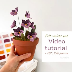 Video tutorial sul vaso di viole selvatiche in feltro. Modello PDF SVG