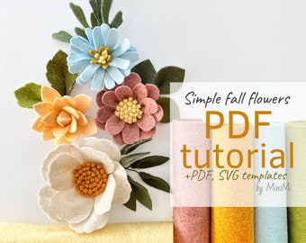 Felt fall flower set PDF pattern download, floral tutorial